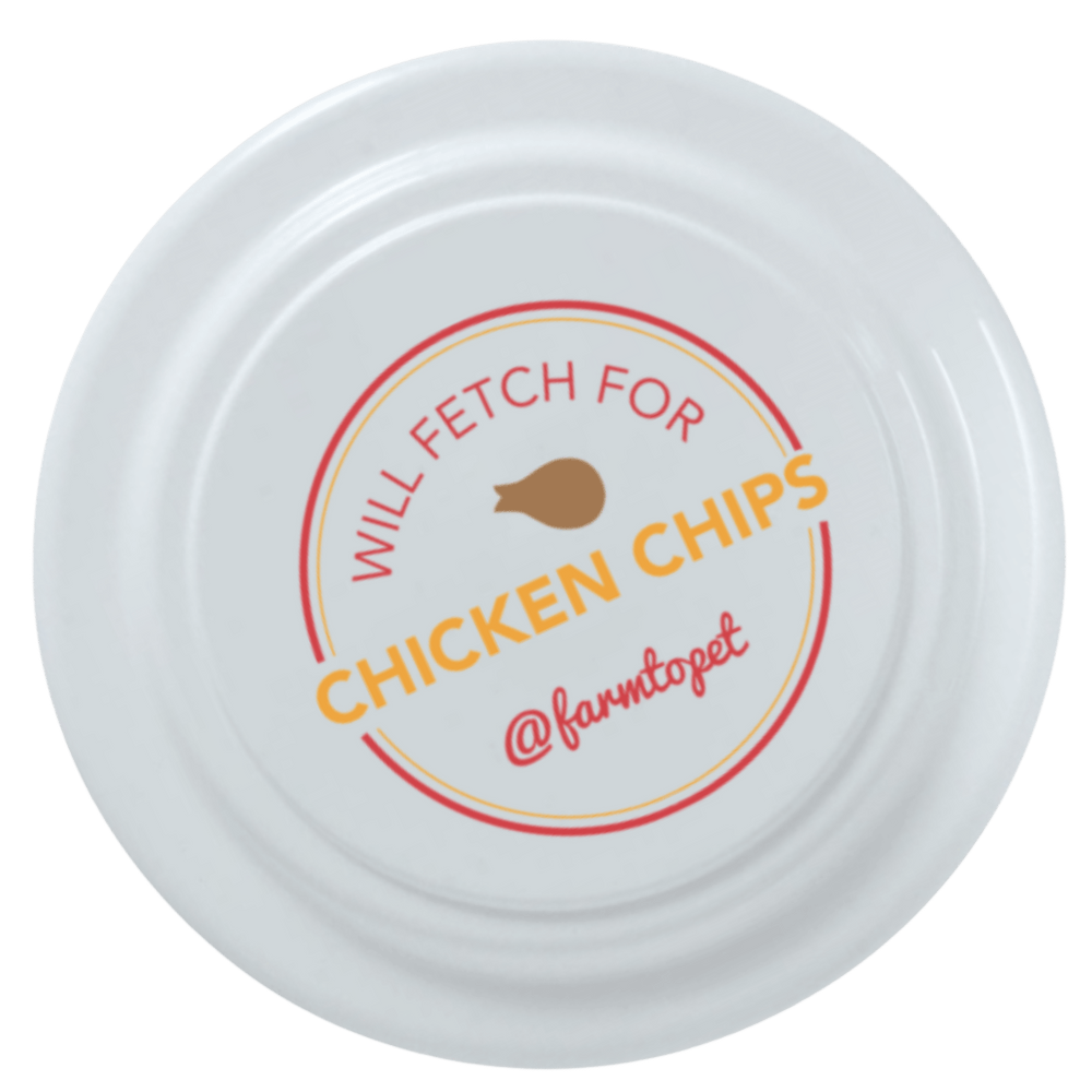 Farm To Pet - Will Fetch for Chicken Chips Dog Frisbee | Fun Toy for Dogs and Humans